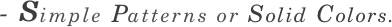 - Simple Patterns or